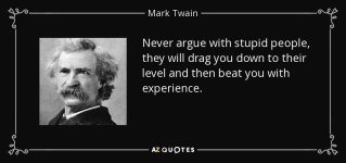 quote-never-argue-with-stupid-people-they-will-drag-you-down-to-their-level-and-then-beat-mar...jpeg